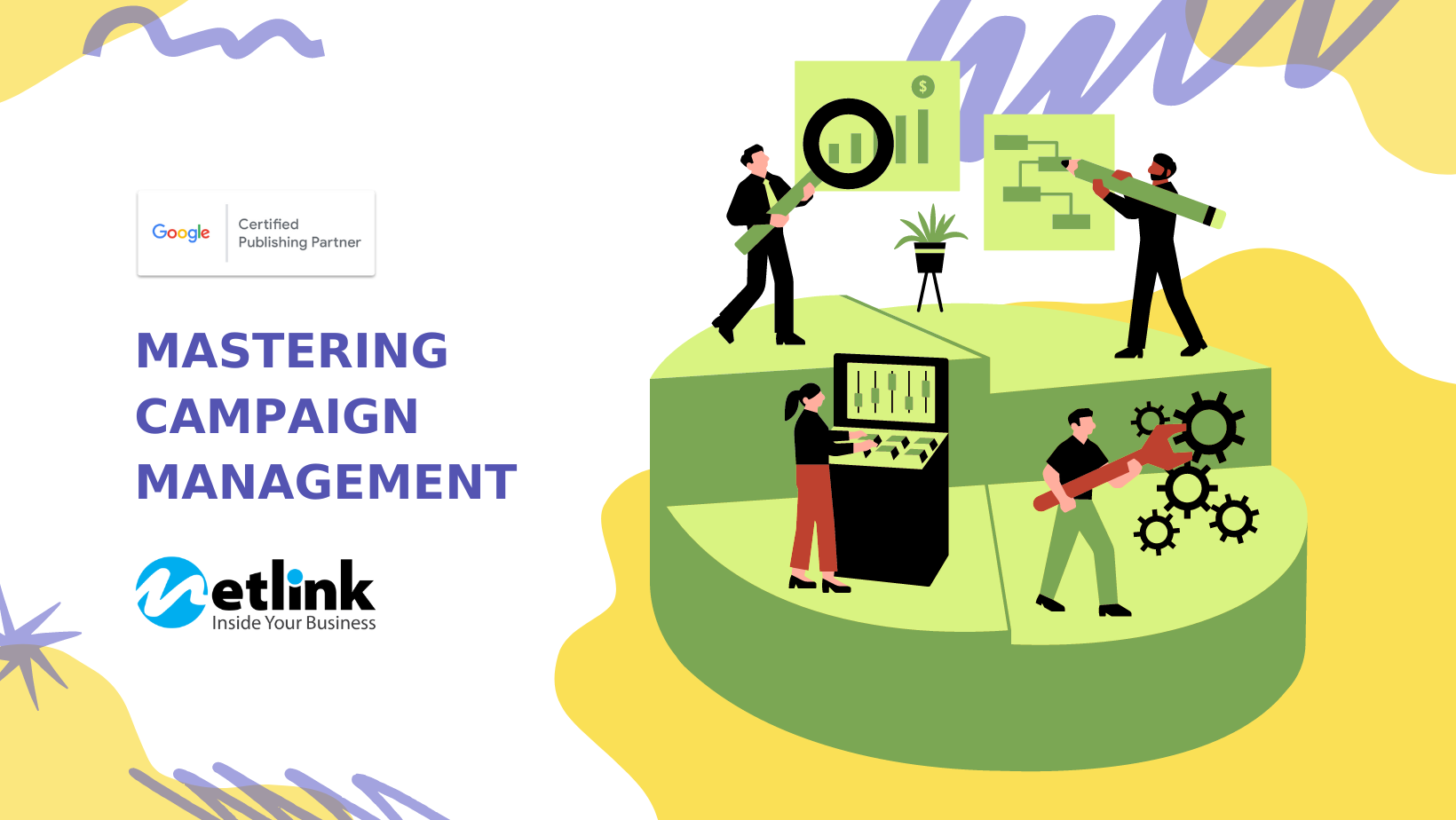 Mastering Campaign Management