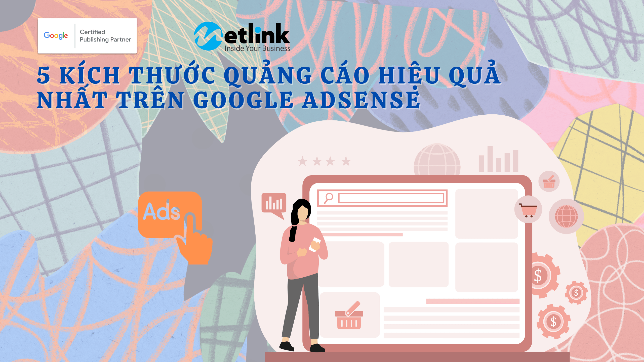 5 kích thước quảng cáo hiệu quả nhất trên Google AdSense