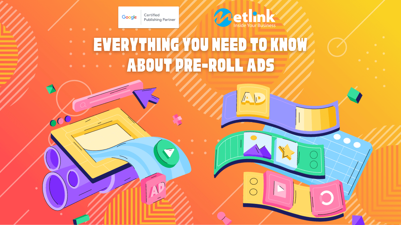 Everything you need to know about pre-roll ads