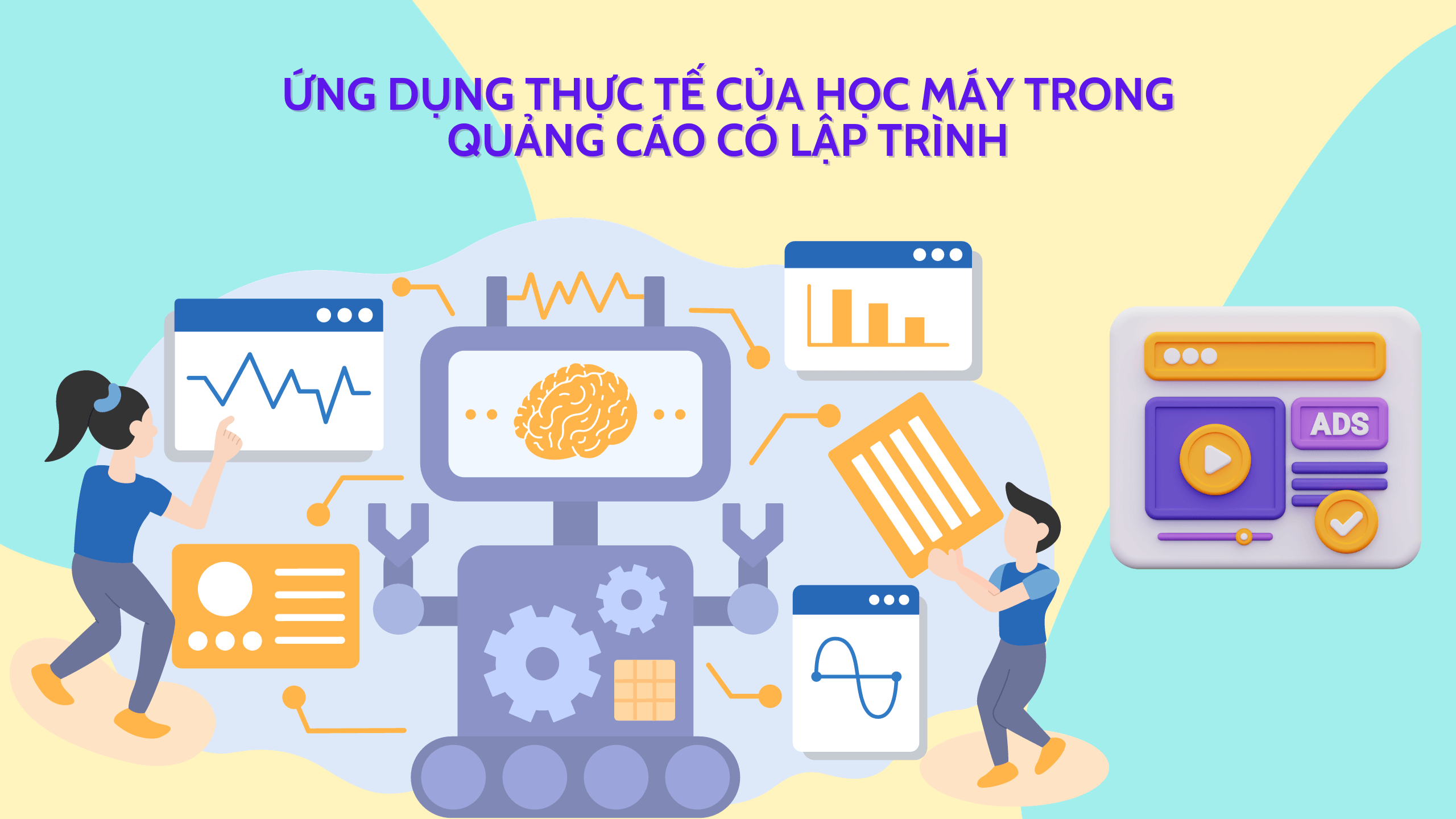 Ứng dụng thực tế của machine learning trong quảng cáo có lập trình