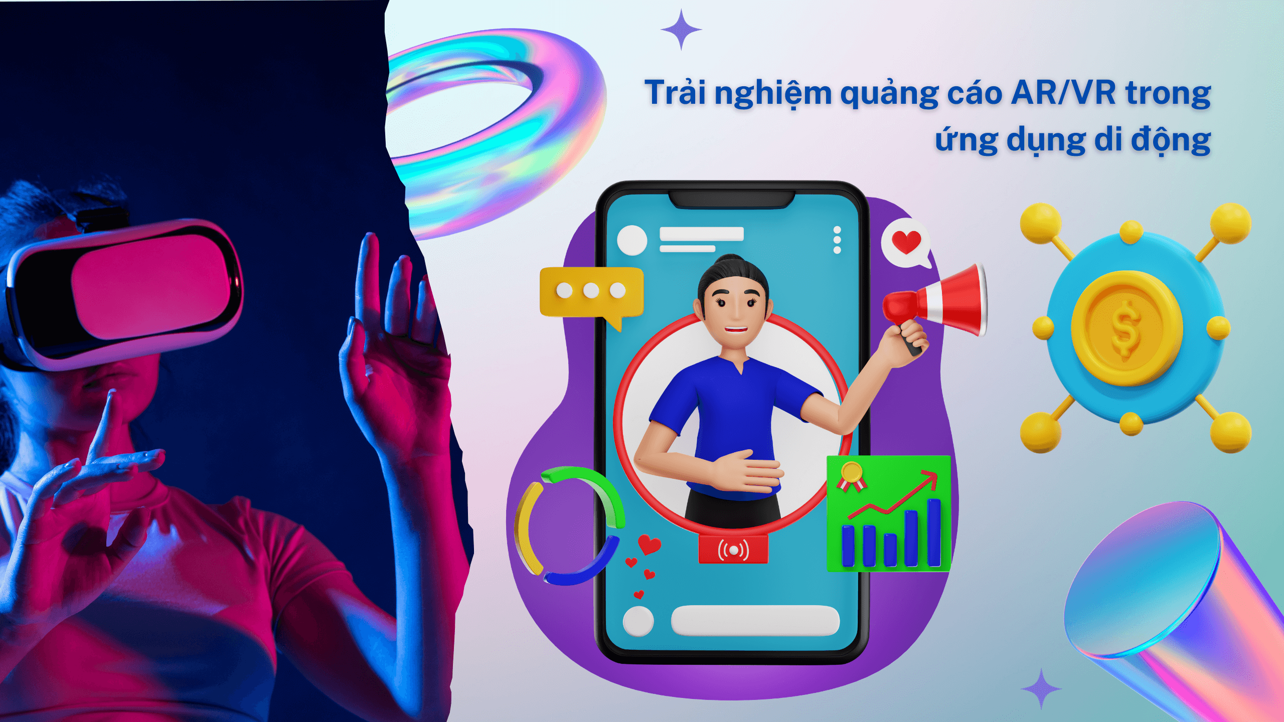 Trải nghiệm quảng cáo AR/VR trong ứng dụng di động